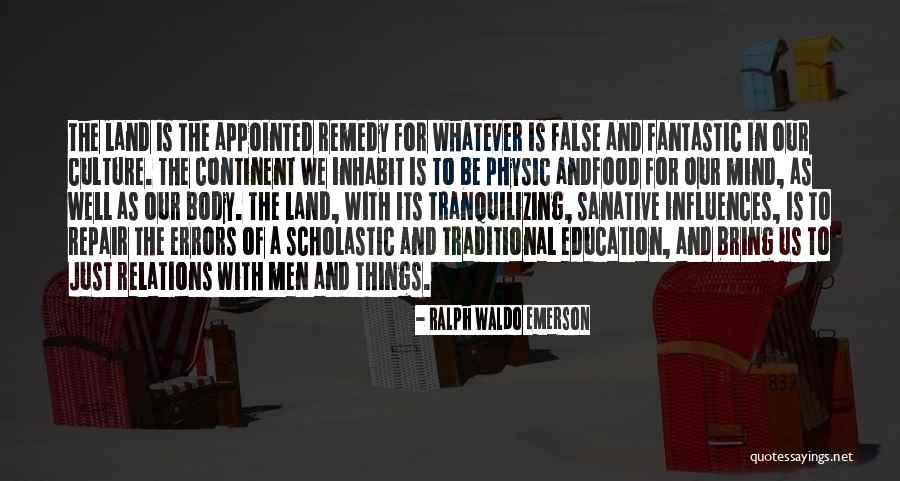 Culture In Education Quotes By Ralph Waldo Emerson Culture In Education Quotes By Ralph Waldo Emerson