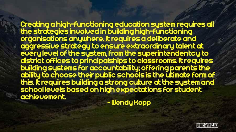 Culture In Education Quotes By Wendy Kopp Culture In Education Quotes By Wendy Kopp
