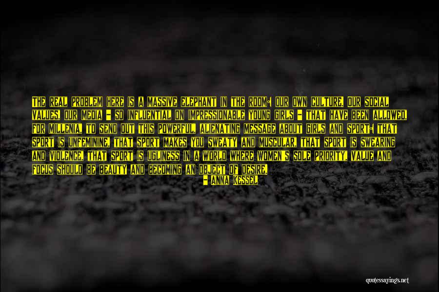 Culture In The World Quotes By Anna Kessel Culture In The World Quotes By Anna Kessel