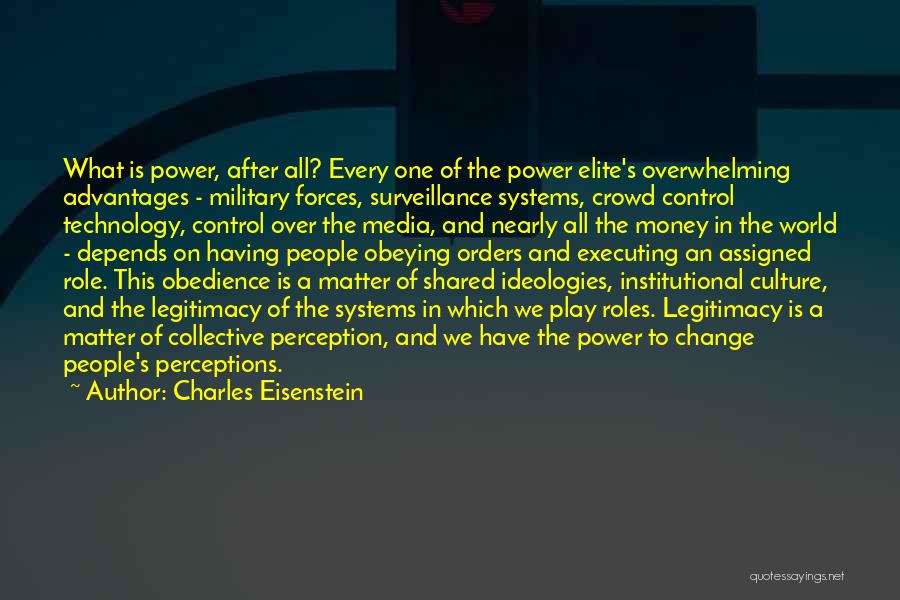 Culture Of Change Quotes By Charles Eisenstein