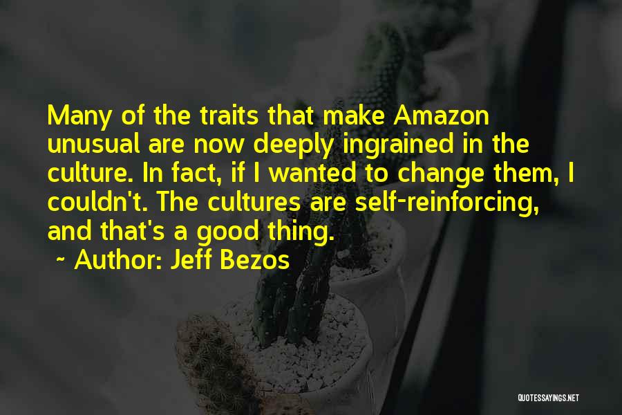 Culture Of Change Quotes By Jeff Bezos