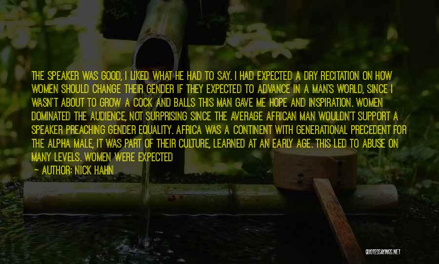Culture Of Change Quotes By Nick Hahn