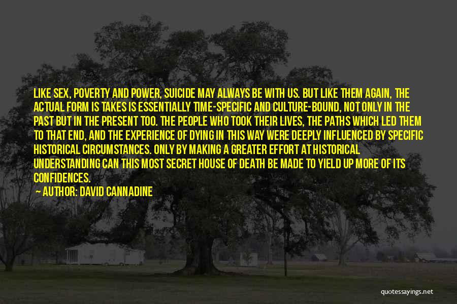 Culture Of Death Quotes By David Cannadine