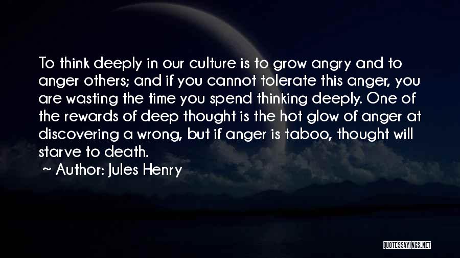 Culture Of Death Quotes By Jules Henry