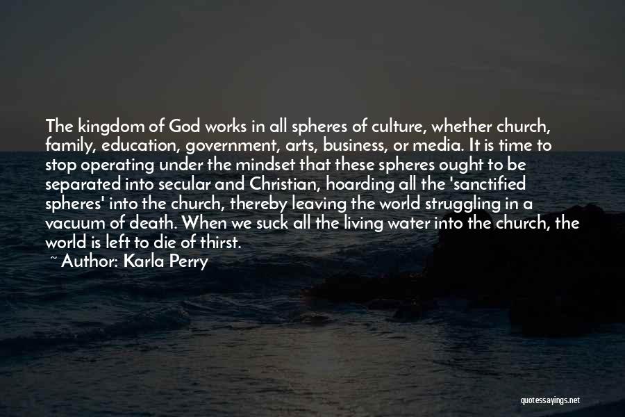 Culture Of Death Quotes By Karla Perry