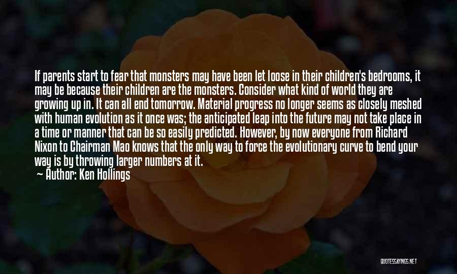 Culture Of Fear Quotes By Ken Hollings