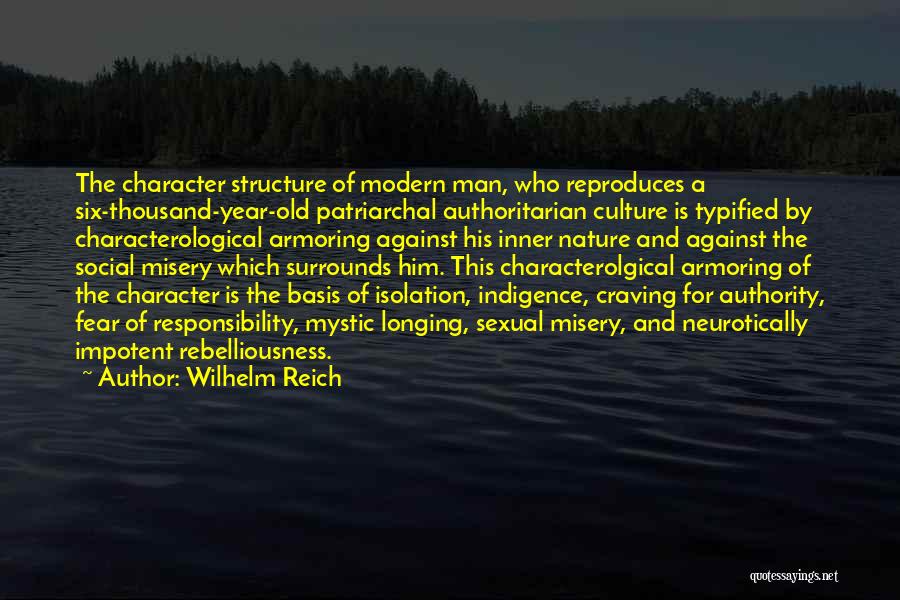 Culture Of Fear Quotes By Wilhelm Reich