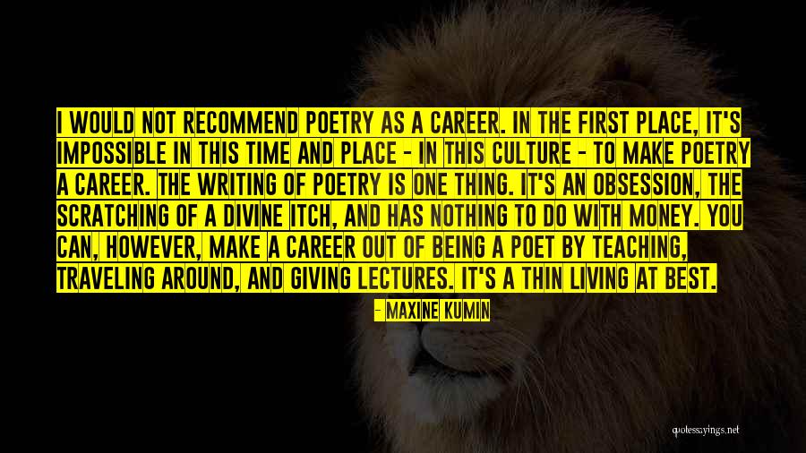 Culture Of Giving Quotes By Maxine Kumin Culture Of Giving Quotes By Maxine Kumin