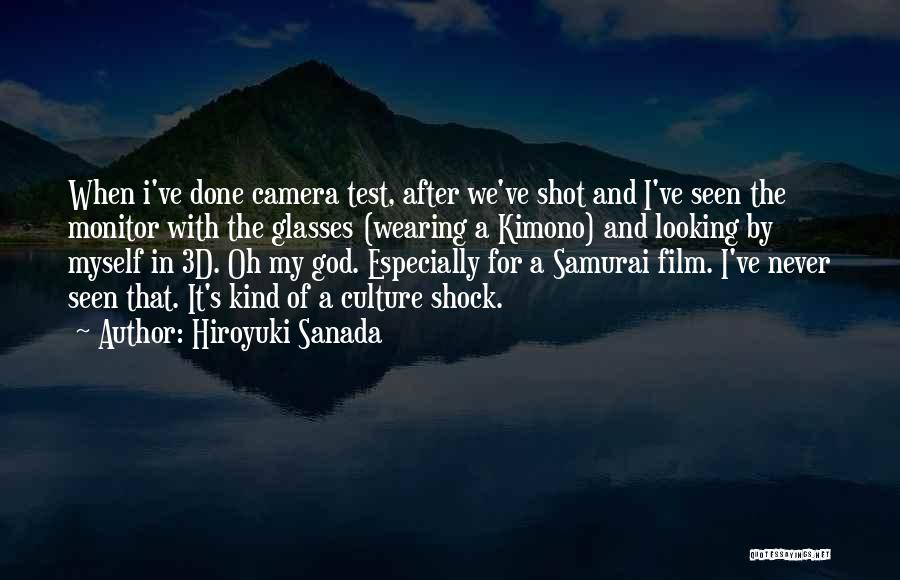 Culture Shock Quotes By Hiroyuki Sanada