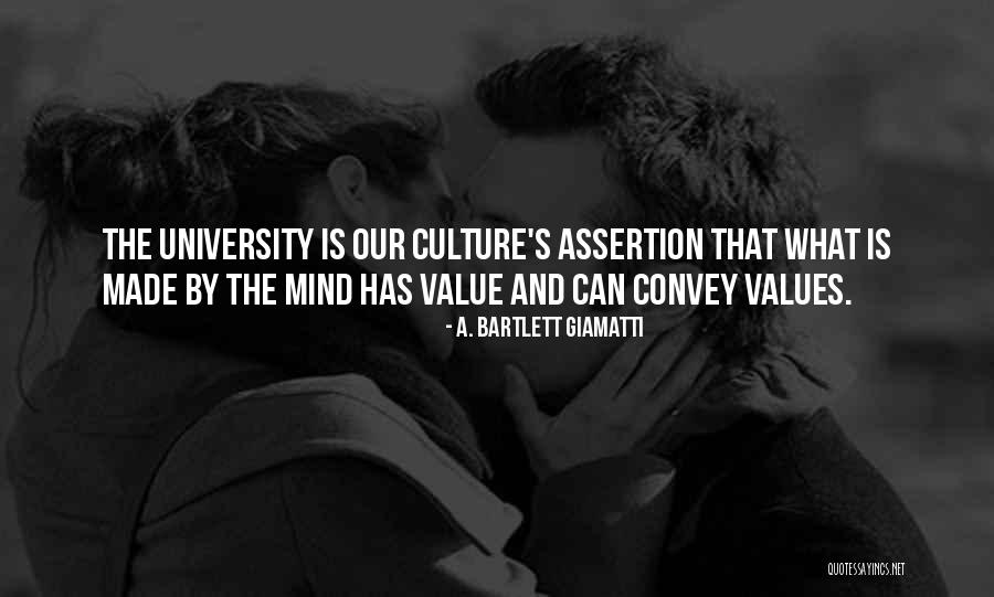 Culture Values Quotes By A. Bartlett Giamatti Culture Values Quotes By A. Bartlett Giamatti
