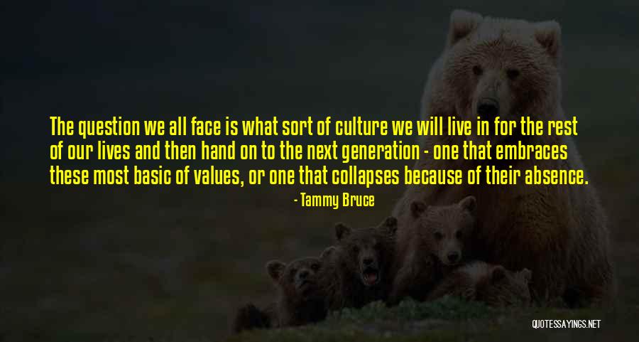 Culture Values Quotes By Tammy Bruce Culture Values Quotes By Tammy Bruce
