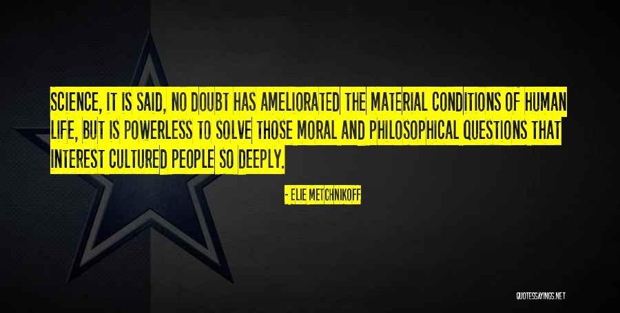 Cultured Quotes By Elie Metchnikoff Cultured Quotes By Elie Metchnikoff