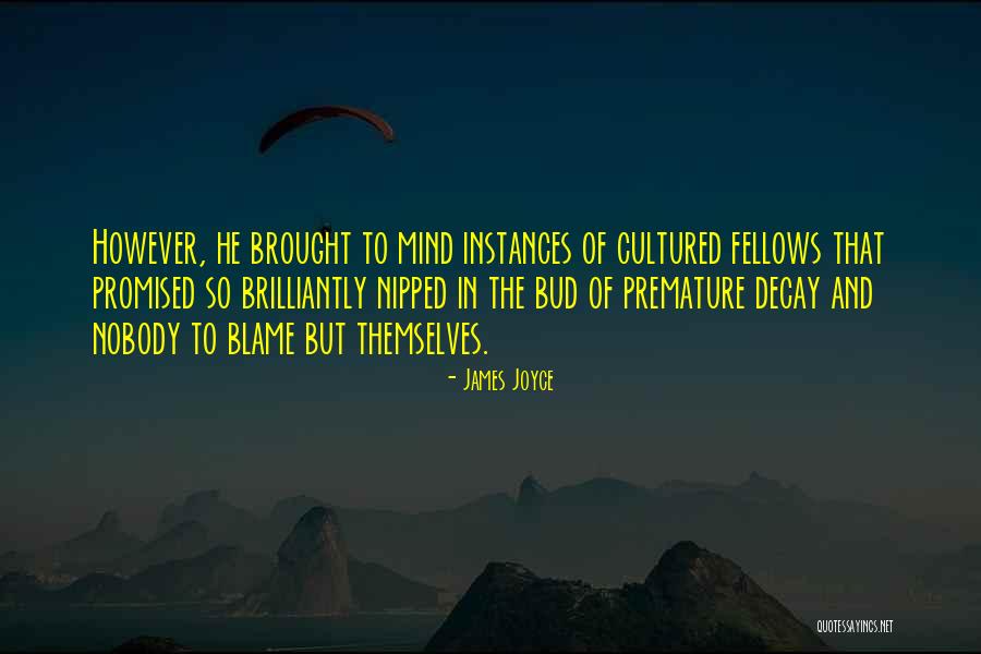 Cultured Quotes By James Joyce Cultured Quotes By James Joyce