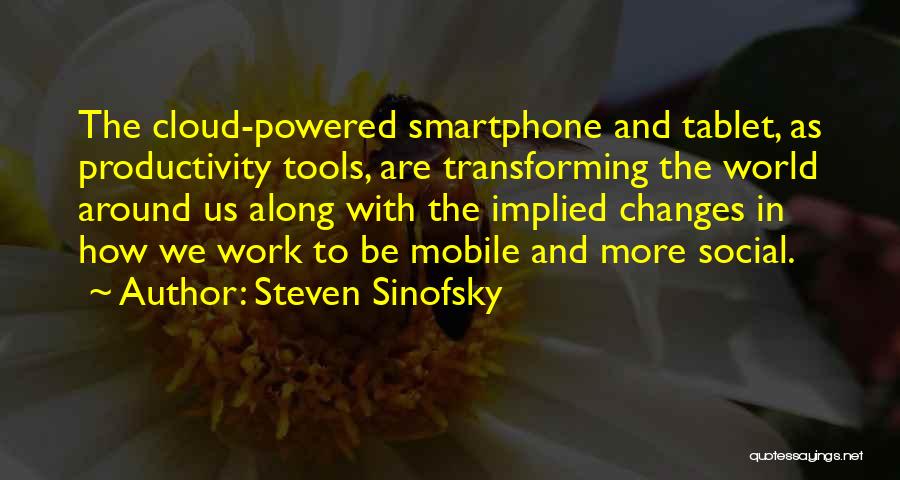 Culturele People Quotes By Steven Sinofsky