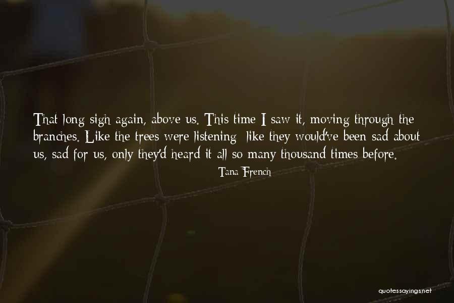 Culturelle Capsule Quotes By Tana French Culturelle Capsule Quotes By Tana French