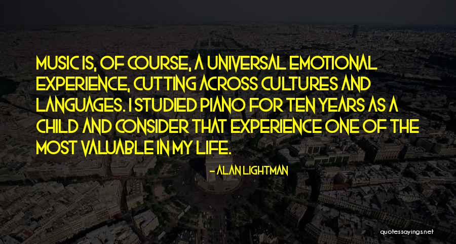 Cultures And Languages Quotes By Alan Lightman