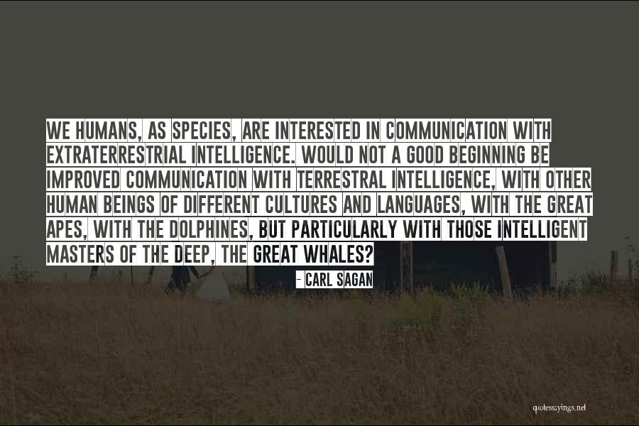 Cultures And Languages Quotes By Carl Sagan