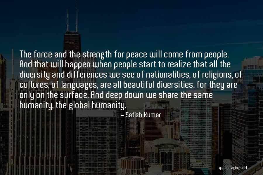 Cultures And Languages Quotes By Satish Kumar Cultures And Languages Quotes By Satish Kumar