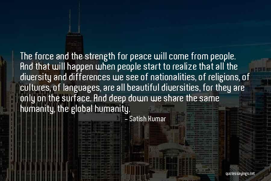 Cultures And Languages Quotes By Satish Kumar