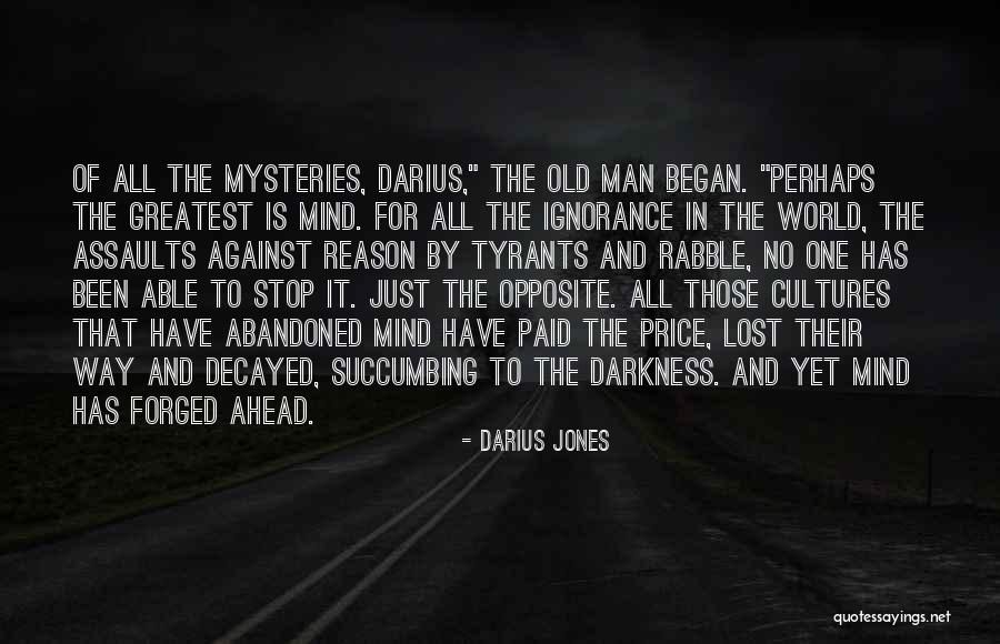 Cultures Of World Quotes By Darius Jones Cultures Of World Quotes By Darius Jones