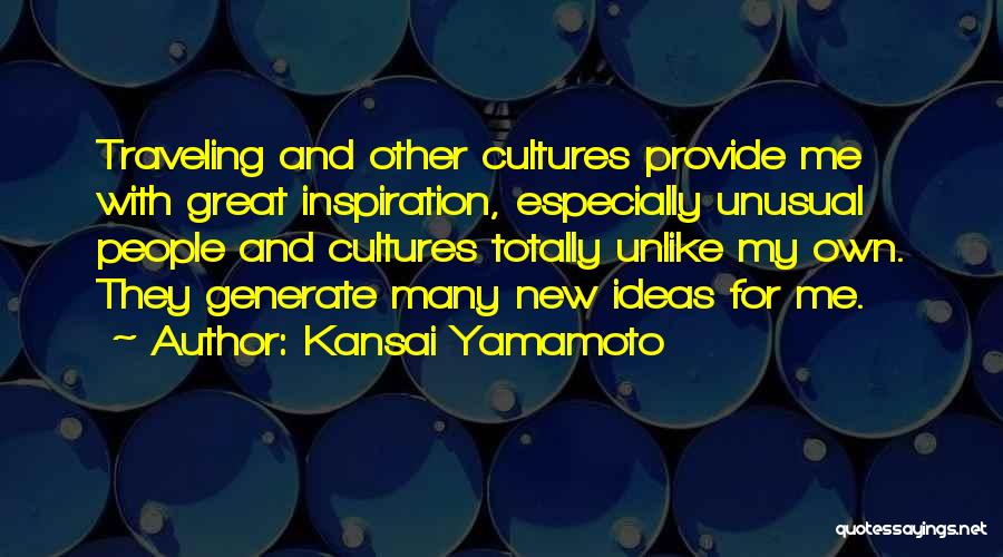 Cultures Quotes By Kansai Yamamoto