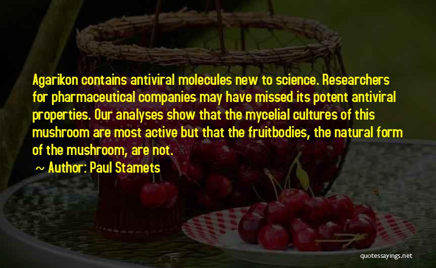 Cultures Quotes By Paul Stamets