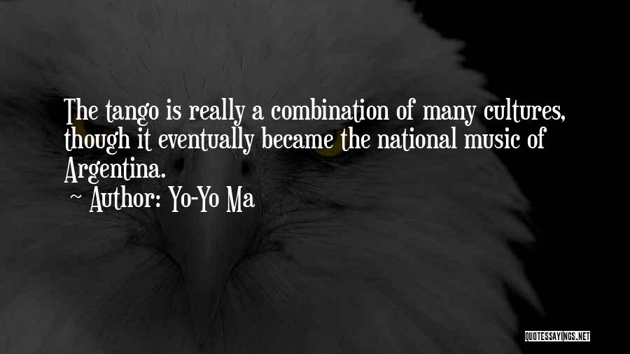 Cultures Quotes By Yo-Yo Ma