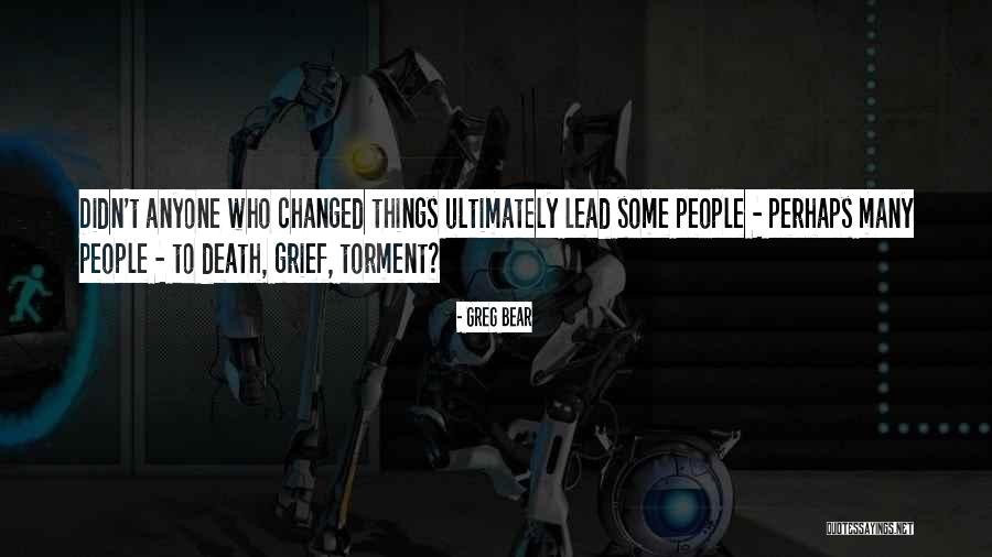 Cultuurloket Quotes By Greg Bear Cultuurloket Quotes By Greg Bear