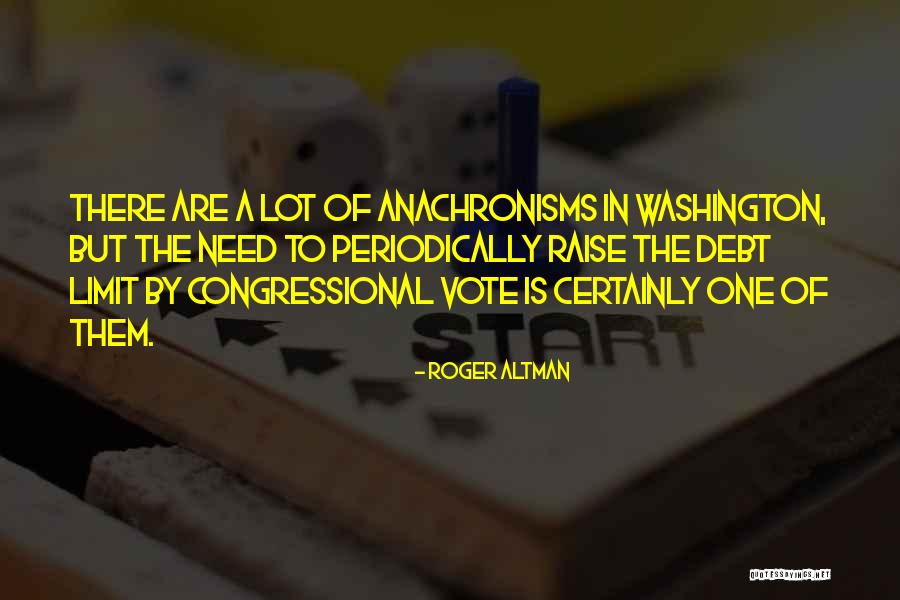Cultuurstelsel Quotes By Roger Altman Cultuurstelsel Quotes By Roger Altman