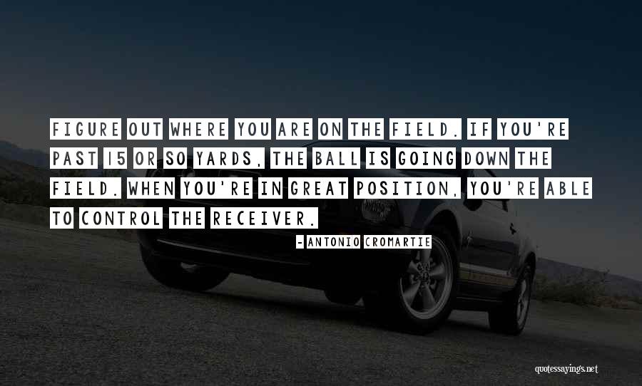 Culuresforhealth Quotes By Antonio Cromartie Culuresforhealth Quotes By Antonio Cromartie