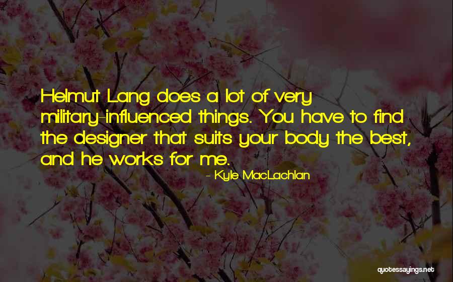Cumaean Prophecy Quotes By Kyle MacLachlan Cumaean Prophecy Quotes By Kyle MacLachlan