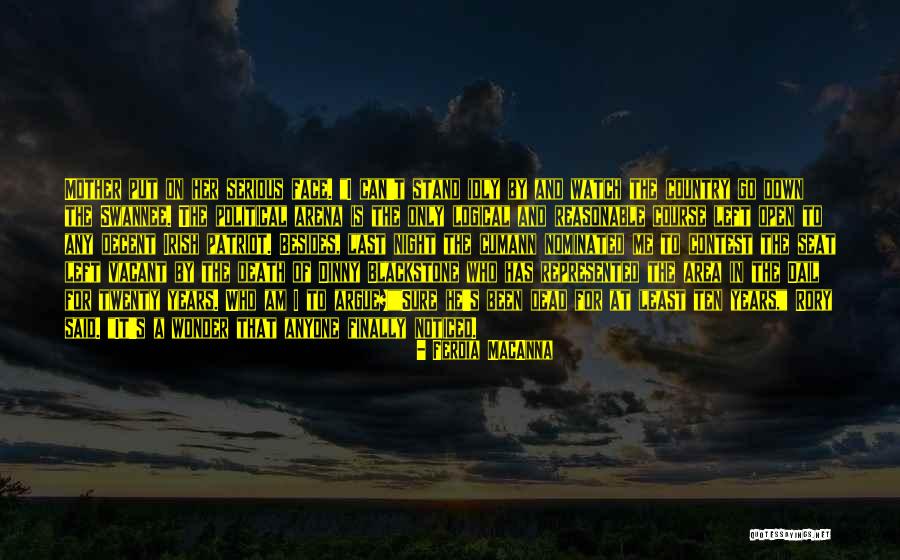 Cumann Quotes By Ferdia MacAnna Cumann Quotes By Ferdia MacAnna