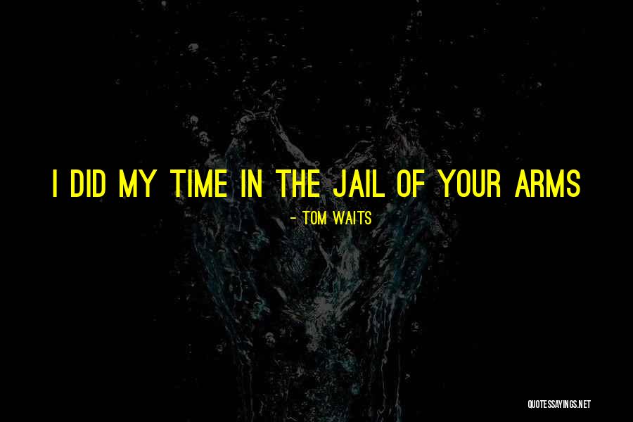 Cumann Quotes By Tom Waits Cumann Quotes By Tom Waits