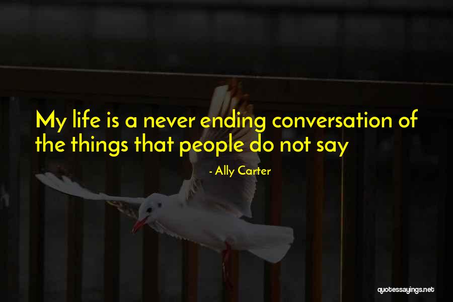 Cumartesi In English Quotes By Ally Carter Cumartesi In English Quotes By Ally Carter