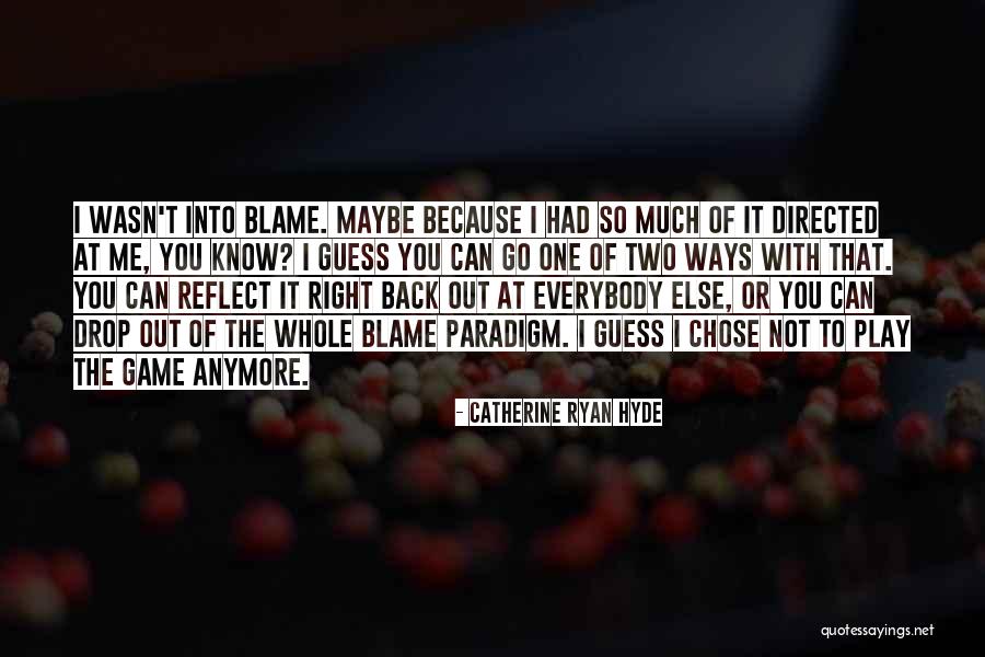 Cumbee Taylor Quotes By Catherine Ryan Hyde
