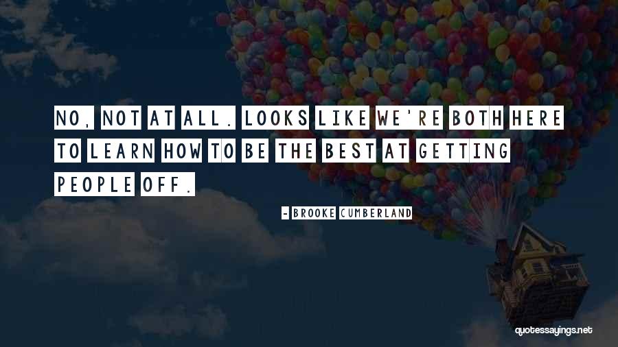 Cumberland Quotes By Brooke Cumberland Cumberland Quotes By Brooke Cumberland