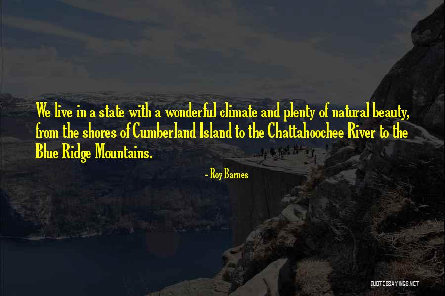 Cumberland Quotes By Roy Barnes Cumberland Quotes By Roy Barnes