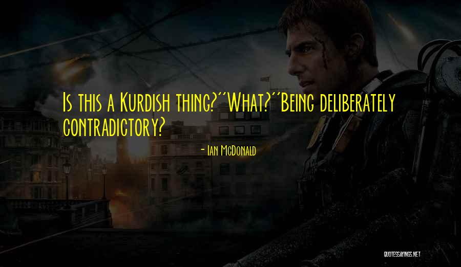 Cumberlander Reunion Quotes By Ian McDonald Cumberlander Reunion Quotes By Ian McDonald