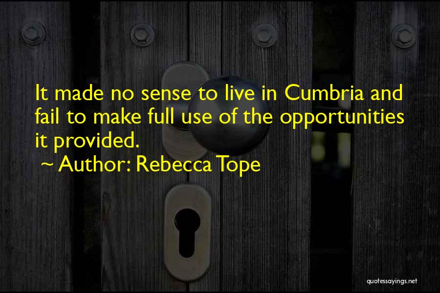 Cumbria Quotes By Rebecca Tope