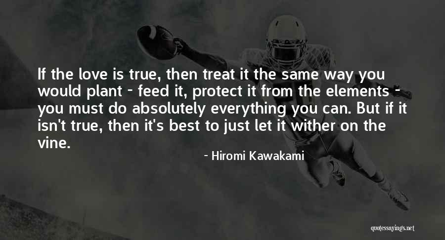 Cumisha And Johnny Quotes By Hiromi Kawakami Cumisha And Johnny Quotes By Hiromi Kawakami