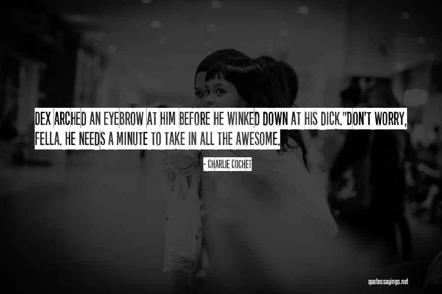 Cumisha Damato Quotes By Charlie Cochet Cumisha Damato Quotes By Charlie Cochet