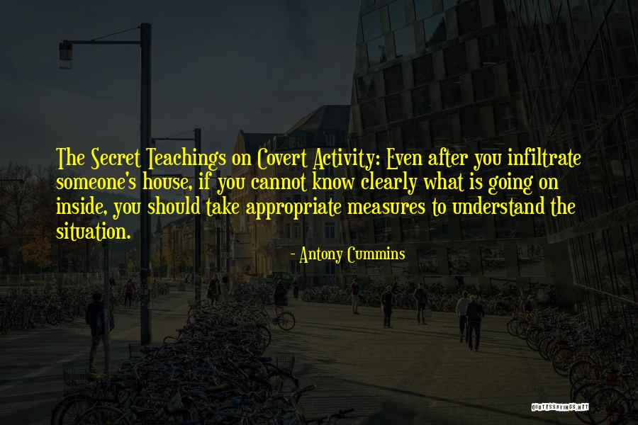 Cummins Quotes By Antony Cummins Cummins Quotes By Antony Cummins