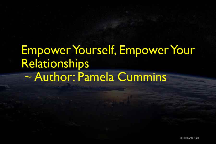 Cummins Quotes By Pamela Cummins