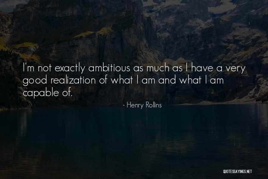 Cumples 47 Quotes By Henry Rollins Cumples 47 Quotes By Henry Rollins