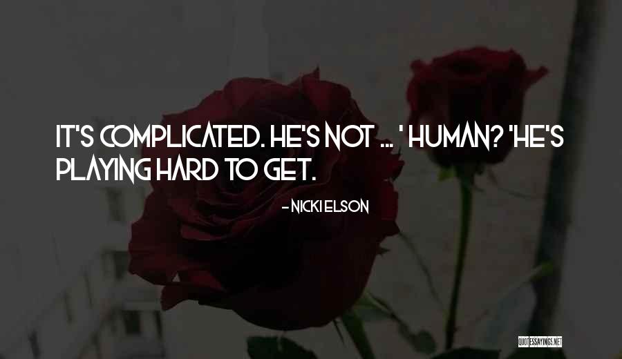 Cumplido Quotes By Nicki Elson Cumplido Quotes By Nicki Elson