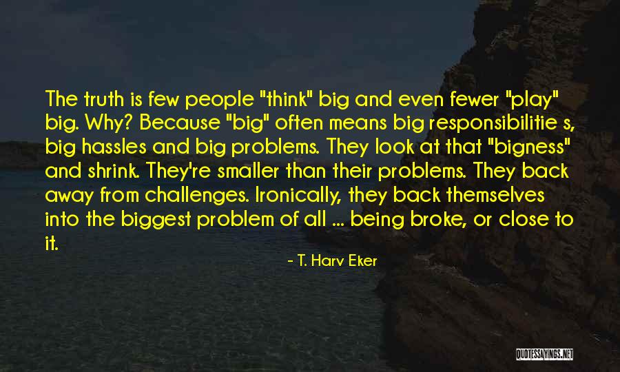 Cumplimos 2 Quotes By T. Harv Eker Cumplimos 2 Quotes By T. Harv Eker