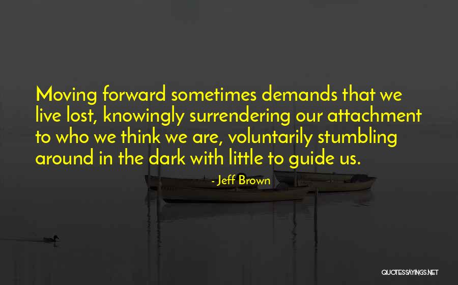 Cumplimos 7 Quotes By Jeff Brown Cumplimos 7 Quotes By Jeff Brown