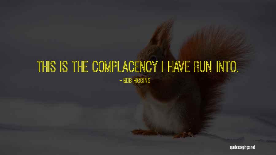 Cumplir Definicion Quotes By Bob Higgins Cumplir Definicion Quotes By Bob Higgins