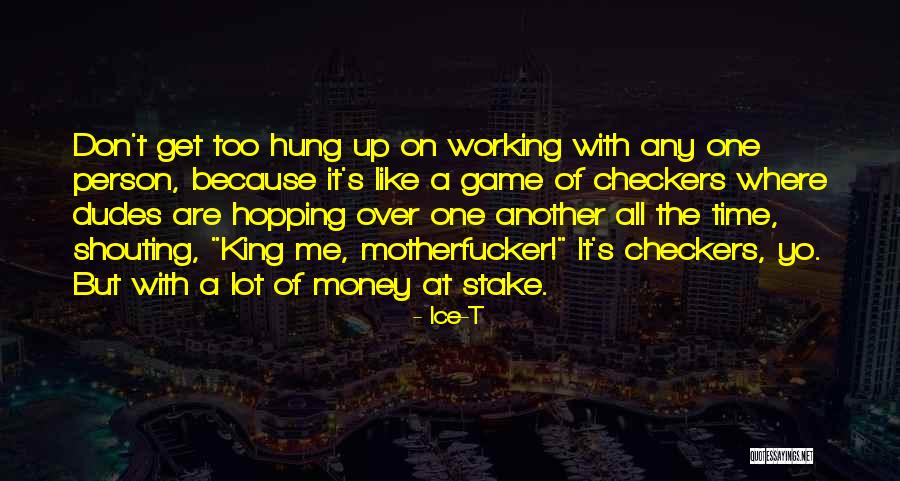 Cumplir Las Leyes Quotes By Ice-T Cumplir Las Leyes Quotes By Ice-T