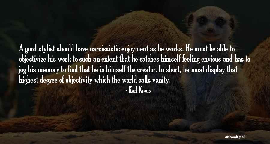 Cumplir Metas Quotes By Karl Kraus Cumplir Metas Quotes By Karl Kraus